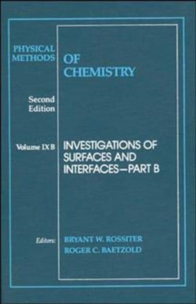 Physical Methods of Chemistry Investigations of Surfaces and Interfaces