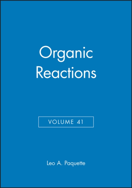 Organic Reactions, Volume 41