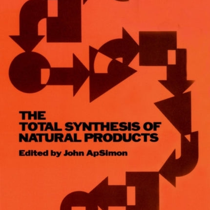 The Total Synthesis of Natural Products, Volume 8