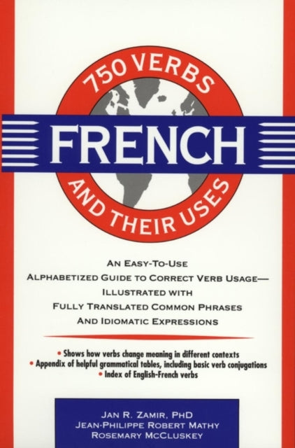 750 French Verbs and Their Uses