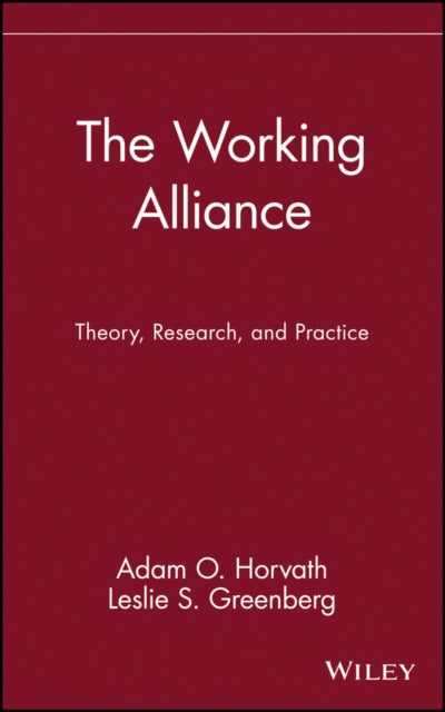 The Working Alliance: Theory, Research, and Practice