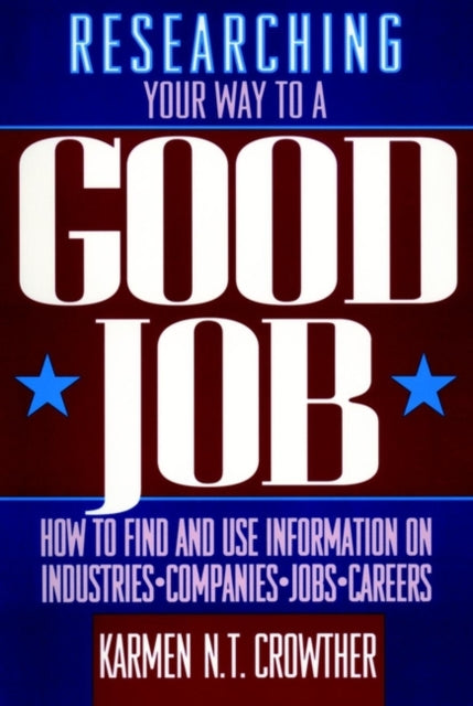 Researching Your Way to a Good Job