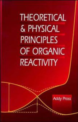 Theoretical and Physical Principles of Organic
