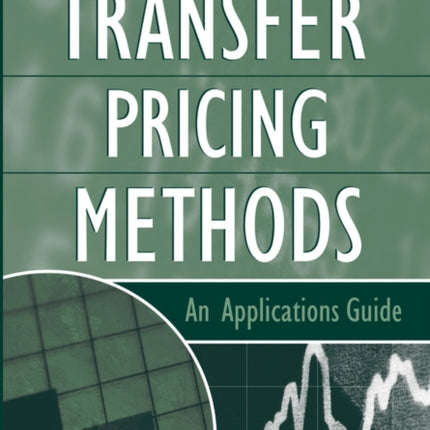 Transfer Pricing Methods: An Applications Guide