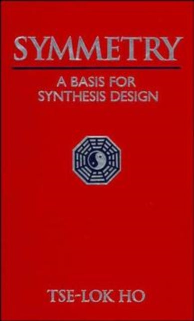 Symmetry: A Basis for Synthesis Design