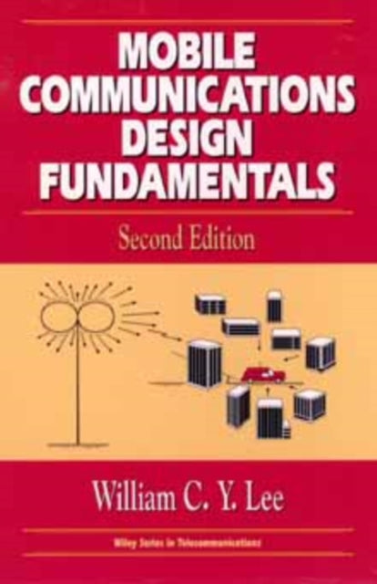 Mobile Communications Design Fundamentals