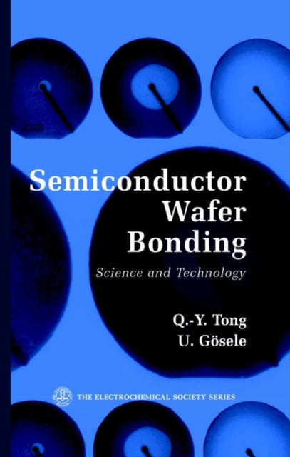 Semiconductor Wafer Bonding Science and