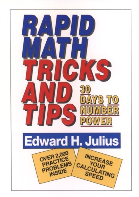 Rapid Math Tricks & Tips: 30 Days to Number Power