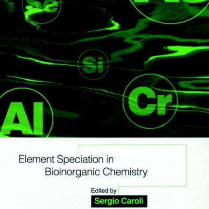 Element Speciation in Bioinorganic Chemistry