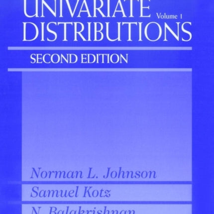 Continuous Univariate Distributions, Volume 1