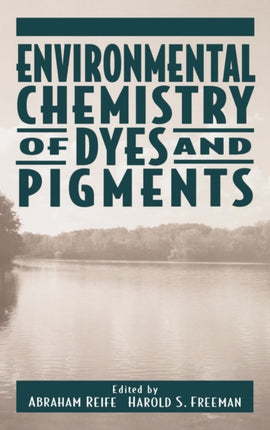 Environmental Chemistry of Dyes and Pigments