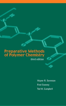 Preparative Methods of Polymer Chemistry