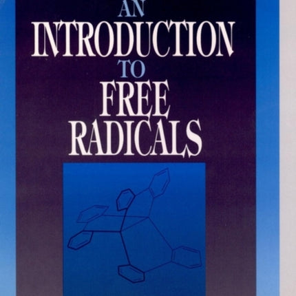 An Introduction to Free Radicals