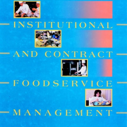 Noncommercial Institutional and Contract