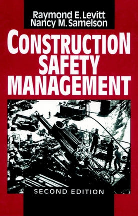 Construction Safety Management 2e