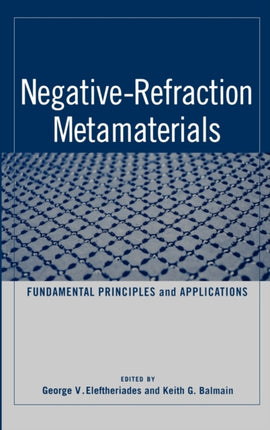 Negative-Refraction Metamaterials: Fundamental Principles and Applications