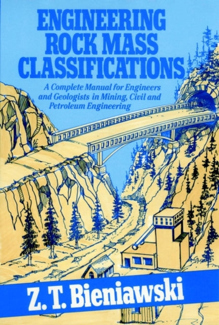 Rock Mass Classifications A Complete Manual for