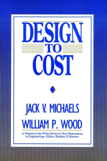 Design to Cost 3 New Dimensions In Engineering