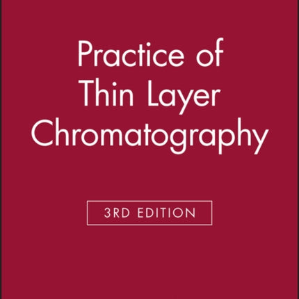 Practice of Thin Layer Chromatography