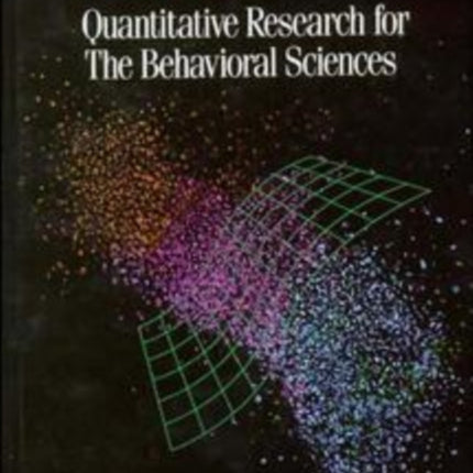 Quantitative Research for the Behavioral Sciences