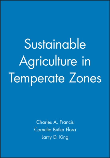 Sustainable Agriculture in Temperate Zones