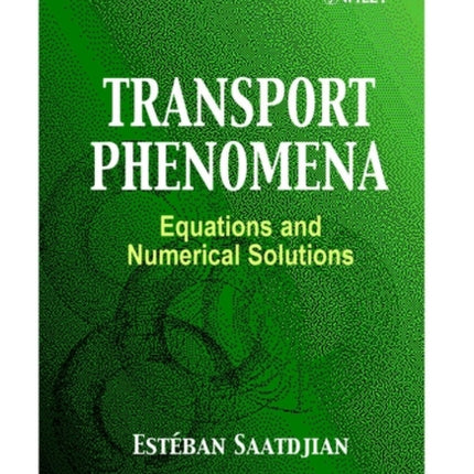 Transport Phenomena Equations and Numerical