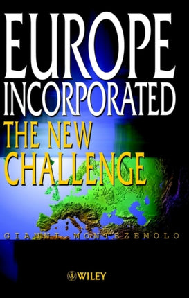 Europe Incorporated: The New Challenge