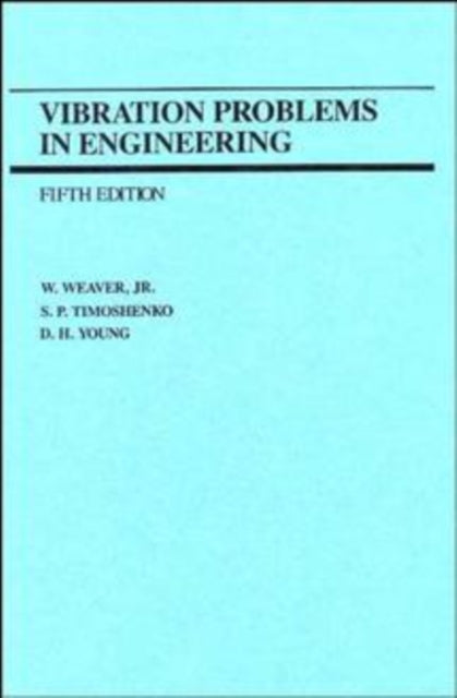 Vibration Problems in Engineering