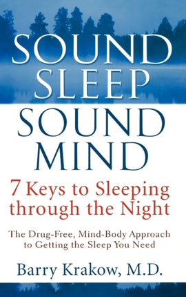 Sound Sleep Sound Mind