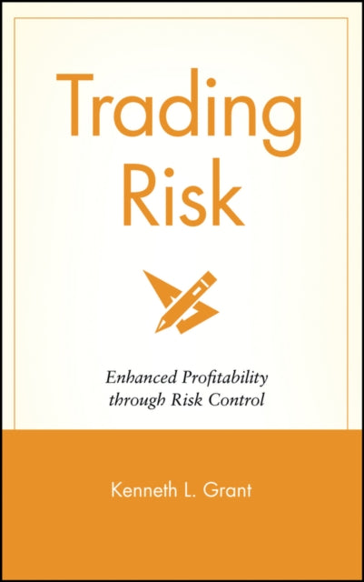 Trading Risk: Enhanced Profitability through Risk Control