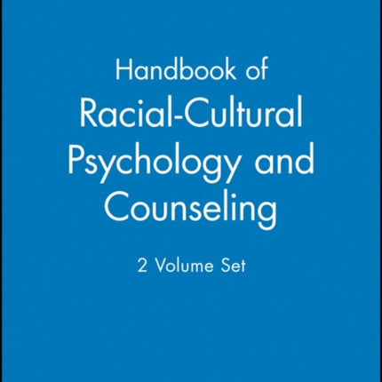 Handbook of RacialCultural Psychology and