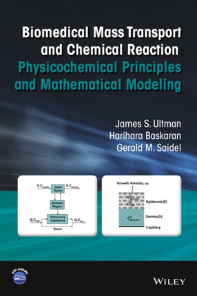 Biomedical Mass Transport and Chemical Reaction: Physicochemical Principles and Mathematical Modeling