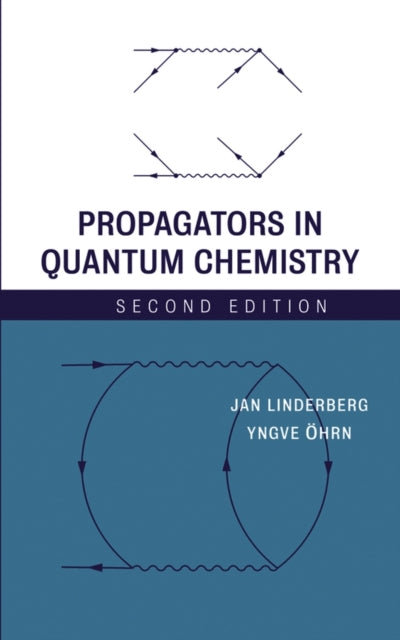 Propagators in Quantum Chemistry