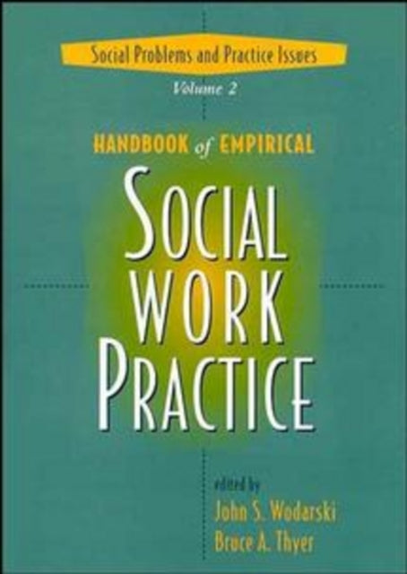 Handbook of Empirical Social Work Practice, 2 Volume Set