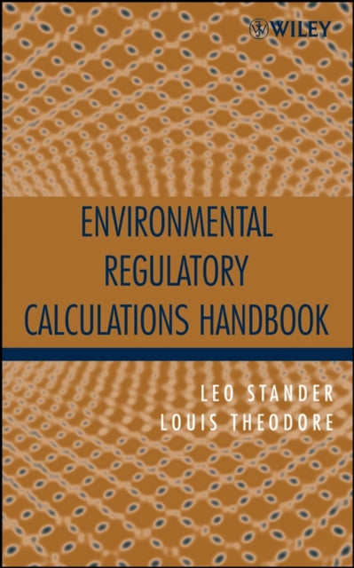 Environmental Regulatory Calculations Handbook