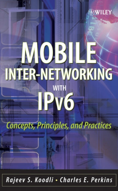 Mobile Internetworking with IPv6 Concepts