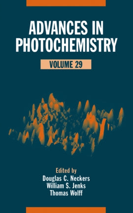 Advances in Photochemistry, Volume 29