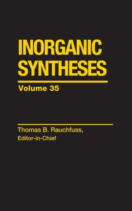 Inorganic Syntheses 35
