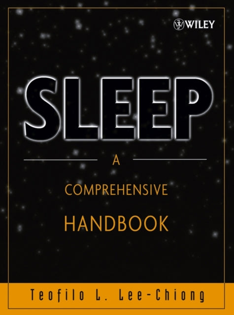 Sleep: A Comprehensive Handbook