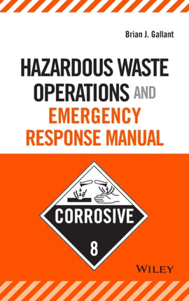 Hazardous Waste Operations and Emergency Response Manual