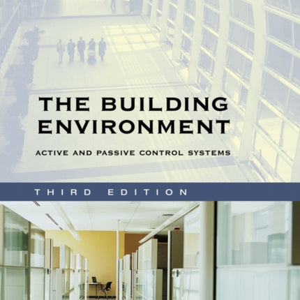 The Building Environment: Active and Passive Control Systems