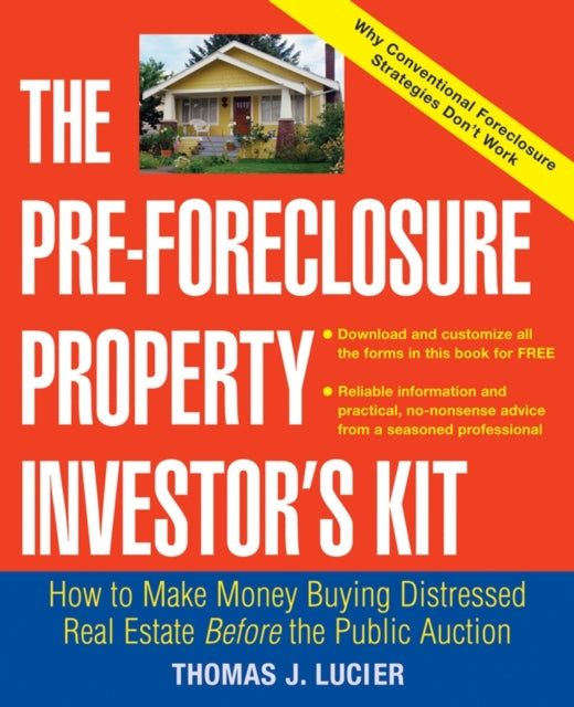 The PreForeclosure Property Investors Kit