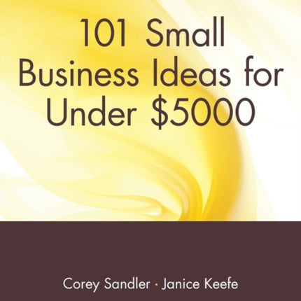 101 Small Business Ideas for Under $5000