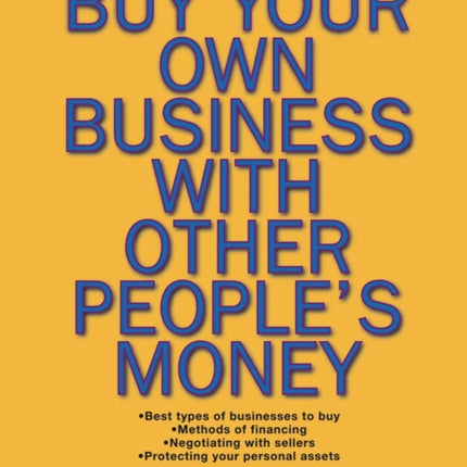 Buy Your Own Business With Other People's Money