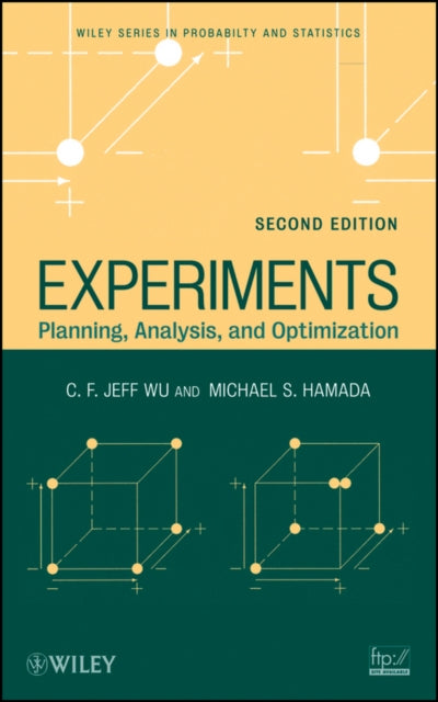 Experiments: Planning, Analysis, and Optimization