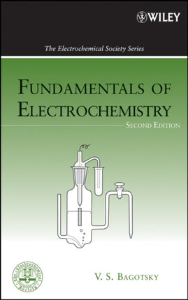 Fundamentals Electrochem 2e The ECS Series of