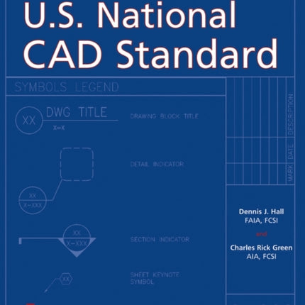 The Architects Guide to the U.S. National CAD
