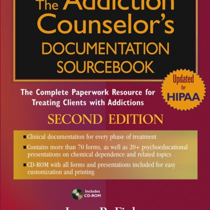 The Addiction Counselors Documentation Sourcebook