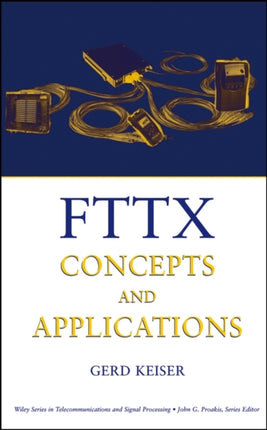 FTTX Concepts and Applications