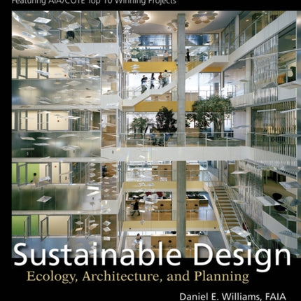 Sustainable Design: Ecology, Architecture, and Planning